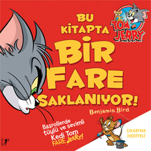 Tom ve Jerry - Bu Kitapta Bir Fare Saklanıyor!