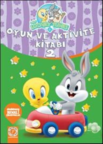 Baby Looney Tunes- Oyun ve Aktivite Kitabı 2