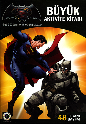 Batman v Superman - Büyük Aktivite Kitabı