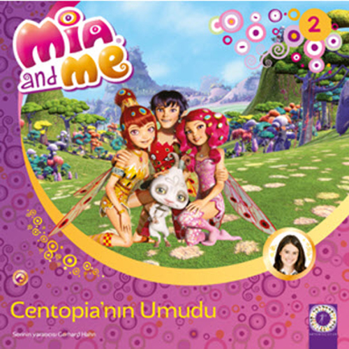 Mia and Me - Centopia'nın Umudu 