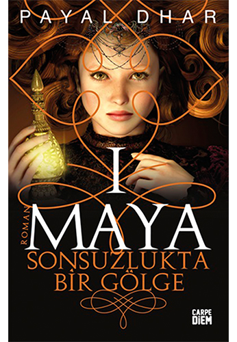 I Maya - Sonsuzlukta Bir Gölge I Maya - Sonsuzlukta Bir Gölge