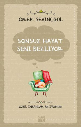 Sonsuz Hayat Seni Bekliyor