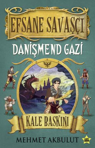 Efsane Savaşçı - Danişmend Gazi Efsane Savaşçı - Danişmend Gazi