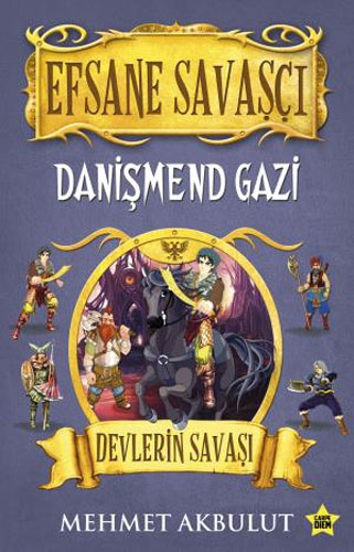 Efsane Savaşçı Danişmend Gazi - Devlerin Savaşı Efsane Savaşçı Danişmend Gazi - Devlerin Savaşı