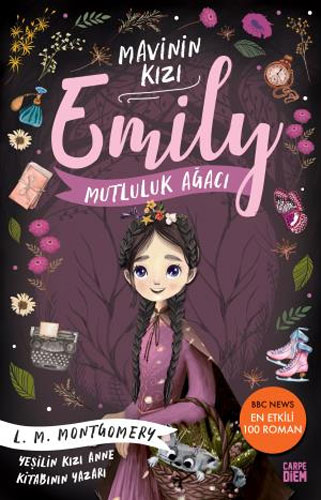 Mavinin Kızı Emily 4 - Mutluluk Ağacı Mavinin Kızı Emily 4 - Mutluluk Ağacı