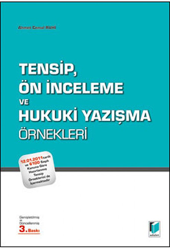 Tensip, Ön İnceleme ve Hukuki Yazışma Örnekleri (Ciltli)