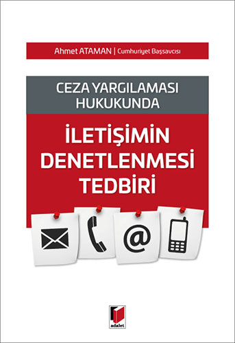 İletişimin Denetlenmesi Tedbiri