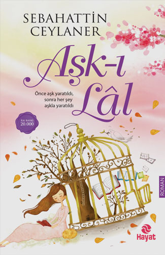 Aşk-I Lal Aşk-I Lal