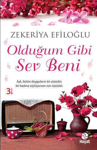 Olduğum Gibi Sev Beni Olduğum Gibi Sev Beni