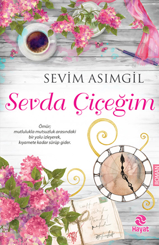 Sevda Çiçeğim Sevda Çiçeğim
