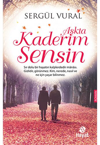 Aşkta Kaderim Sensin Aşkta Kaderim Sensin