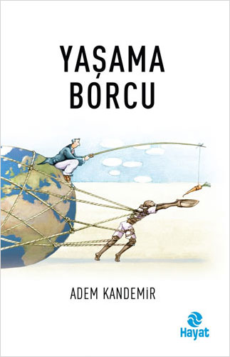 Yaşama Borcu Yaşama Borcu