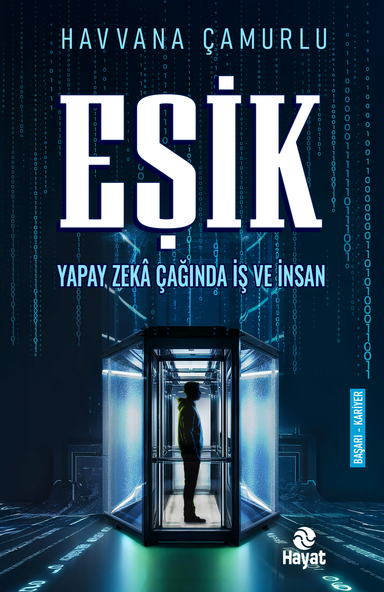 Eşik - Yapay Zekâ Çağında İş ve İnsan