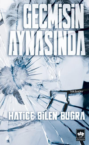 Geçmişin Aynasında Geçmişin Aynasında