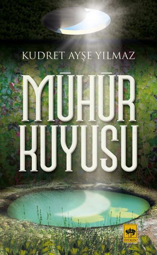 Mühür Kuyusu Mühür Kuyusu