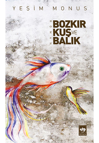 Bozkır, Kuş Ve Balık Bozkır, Kuş Ve Balık