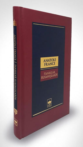 Tanrılar Susamışlardı (Ciltli) Tanrılar Susamışlardı (Ciltli)
