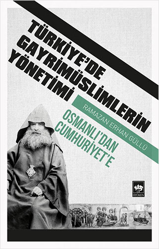 Türkiye'de Gayrimüslimlerin Yönetimi