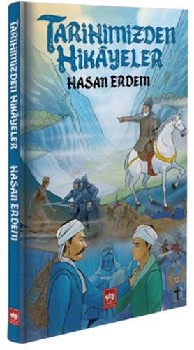 Tarihimizden Hikayeler (Ciltli) Tarihimizden Hikayeler (Ciltli)