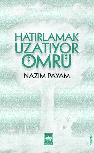 Hatırlamak Uzatıyor Ömrü Hatırlamak Uzatıyor Ömrü