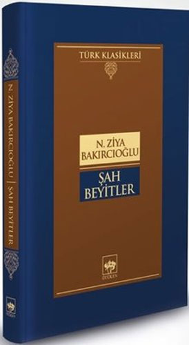 Şah Beyitler (Ciltli) Şah Beyitler (Ciltli)