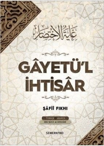 Gayetü'l İhtisar (Ciltli)