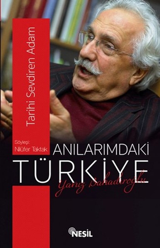 Anılarımdaki Türkiye Anılarımdaki Türkiye
