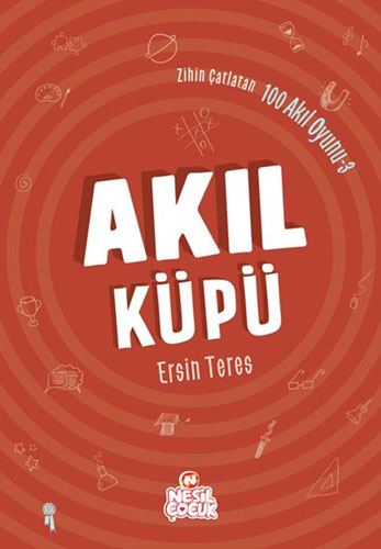 Zihin Çatlatan 100 Akıl Oyunu 3 - Akıl Küpü