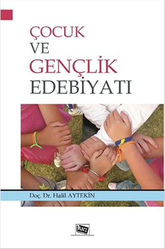 Çocuk Ve Gençlik Edebiyatı Çocuk Ve Gençlik Edebiyatı