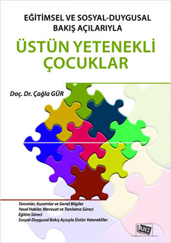 Eğitimsel ve Sosyal - Duygusal Bakış Açılarıyla Üstün Yetenekli Çocuklar