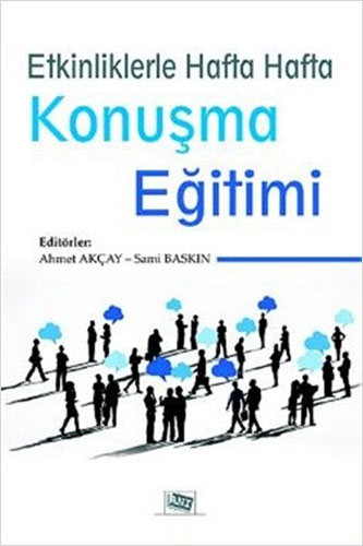 Etkinliklerle Hafta Hafta Konuşma Eğitimi