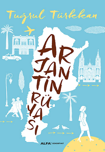 Arjantin Rüyası