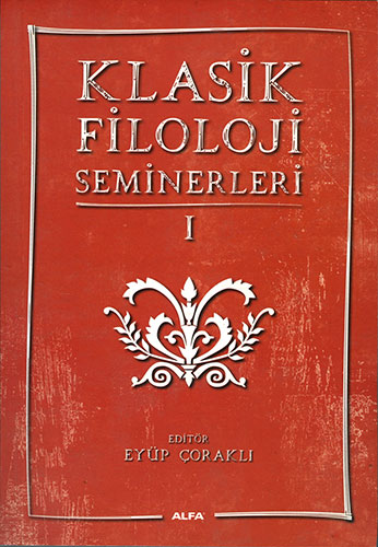 Klasik Filoloji Seminerleri 1