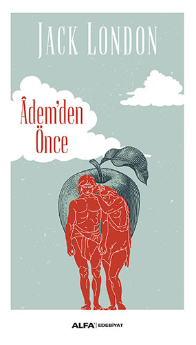 Âdem'Den Önce Âdem'Den Önce