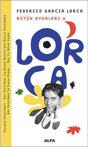 Lorca Bütün Oyunları 4