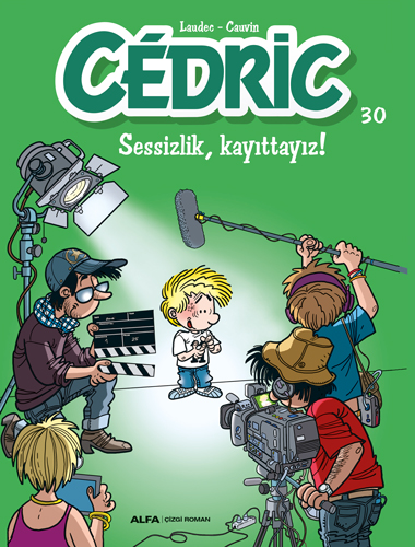 Cedric 30 - Sessizlik Kayıttayız