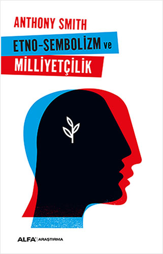 Etno - Sembolizm ve Milliyetçilik