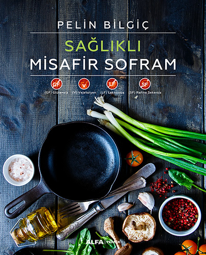 Sağlıklı Misafir Sofram (Ciltli)