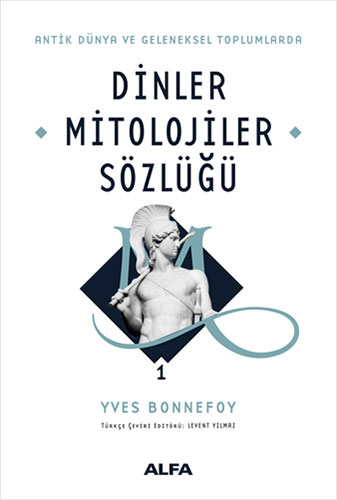 Dinler Mitolojiler Sözlüğü 1 (Ciltli)