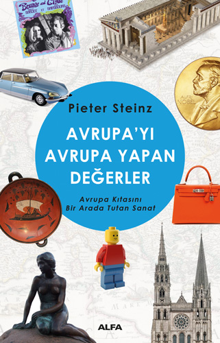 Avrupa'yı Avrupa Yapan Değerler