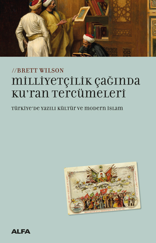 Milliyetçilik Çağında Kur'an Tercümeleri