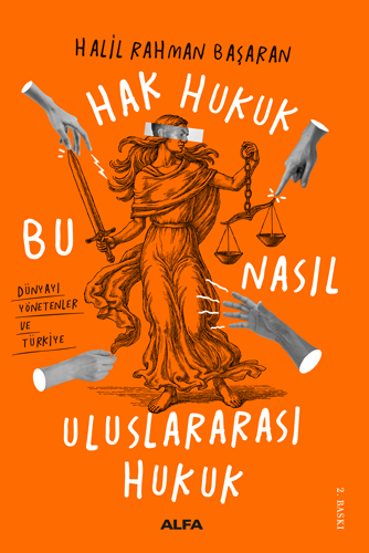 Hak Hukuk Bu Nasıl Uluslararası Hukuk