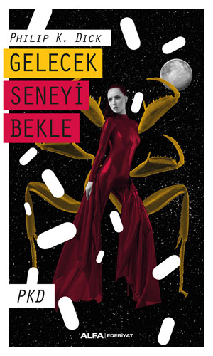 Gelecek Seneyi Bekle Gelecek Seneyi Bekle