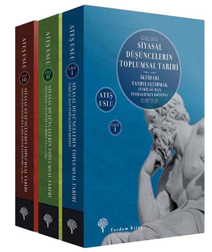 Siyasal Düşüncelerin Toplumsal Tarihi - 3 Kitap Takım