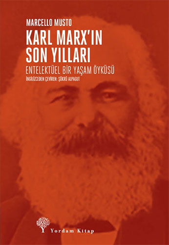 Karl Marx’ın Son Yılları