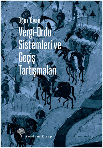 Vergi-Ordu Sistemleri ve Geçiş Tartışmaları