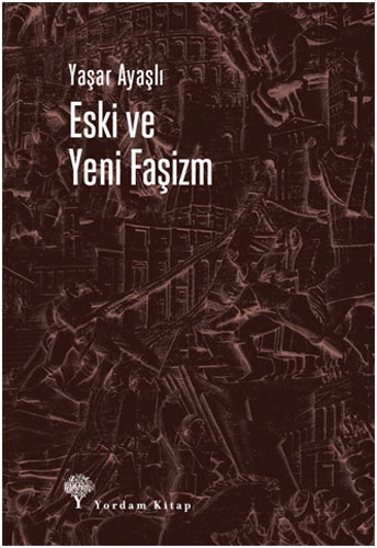 Eski ve Yeni Faşizm