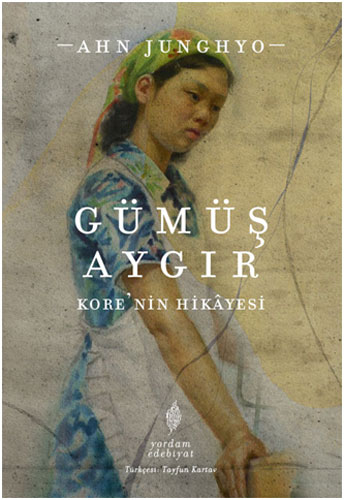 Gümüş Aygır - Kore’nin Hikâyesi