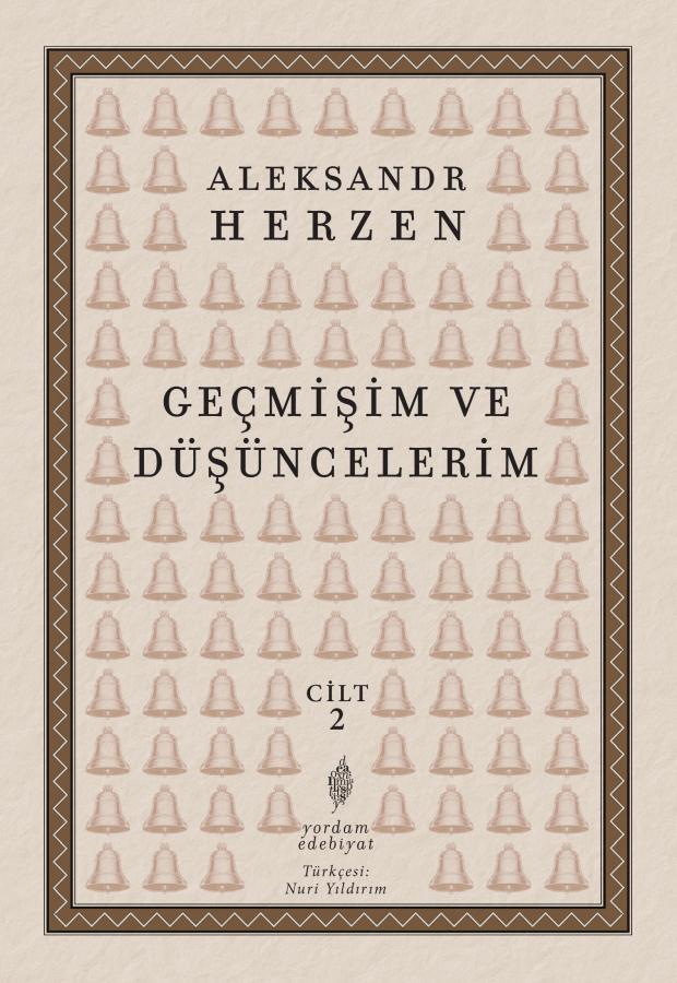 Geçmişim ve Düşüncelerim - Cilt 2