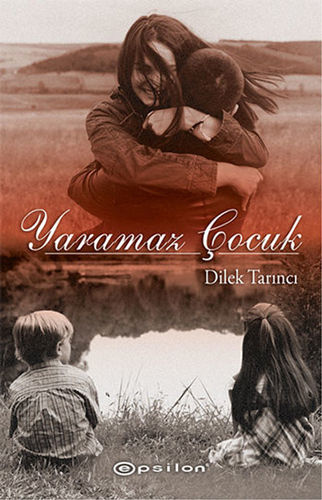 Yaramaz Çocuk Yaramaz Çocuk